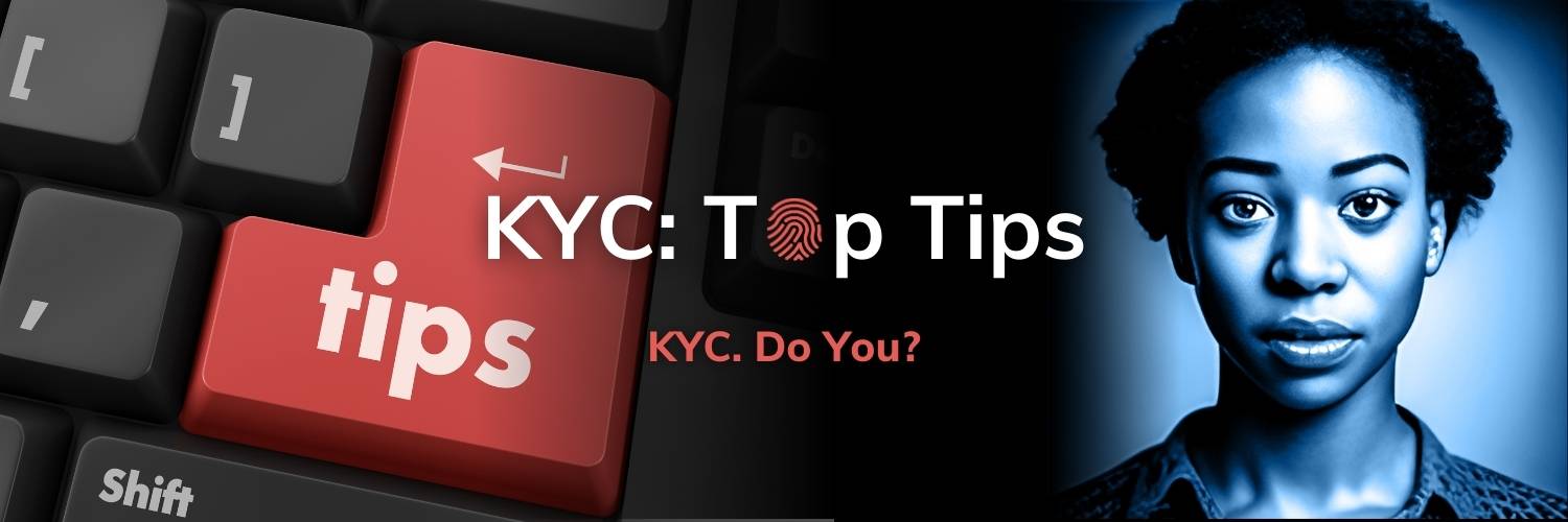 Defining your KYC requirements – five top tips